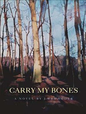 cover image of Carry my Bones